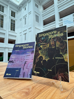 Singapore Stories: Pathways & Detours in Art Exhibition Catalogue