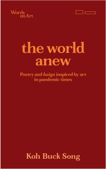 THE WORLD ANEW BY KOH BUCK SONG