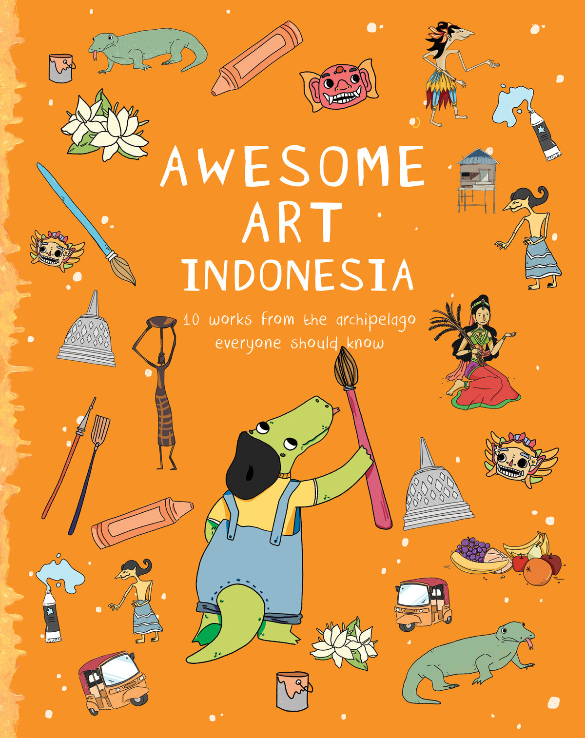 AWESOME ART INDONESIA: 10 WORKS FROM THE ARCHIPELAGO EVERYONE SHOULD KNOW