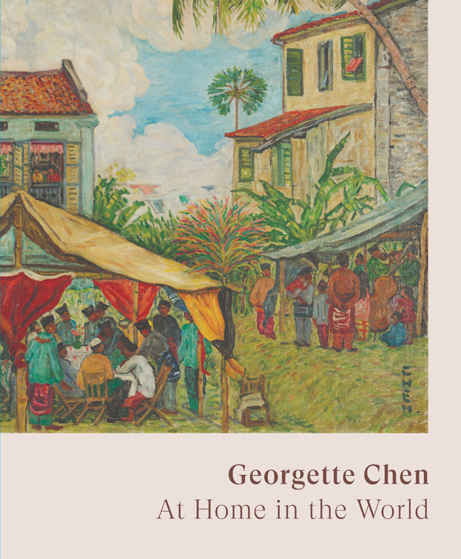GEORGETTE CHEN: AT HOME IN THE WORLD